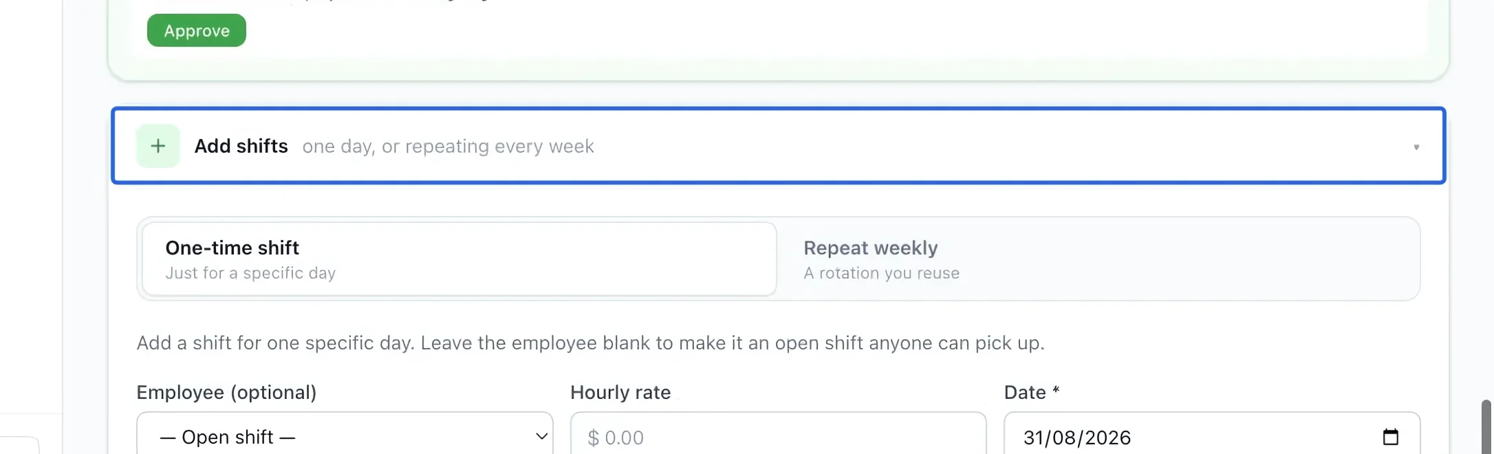 Screenshot: Open the shift form. The blue outlines identify the controls described in this step.