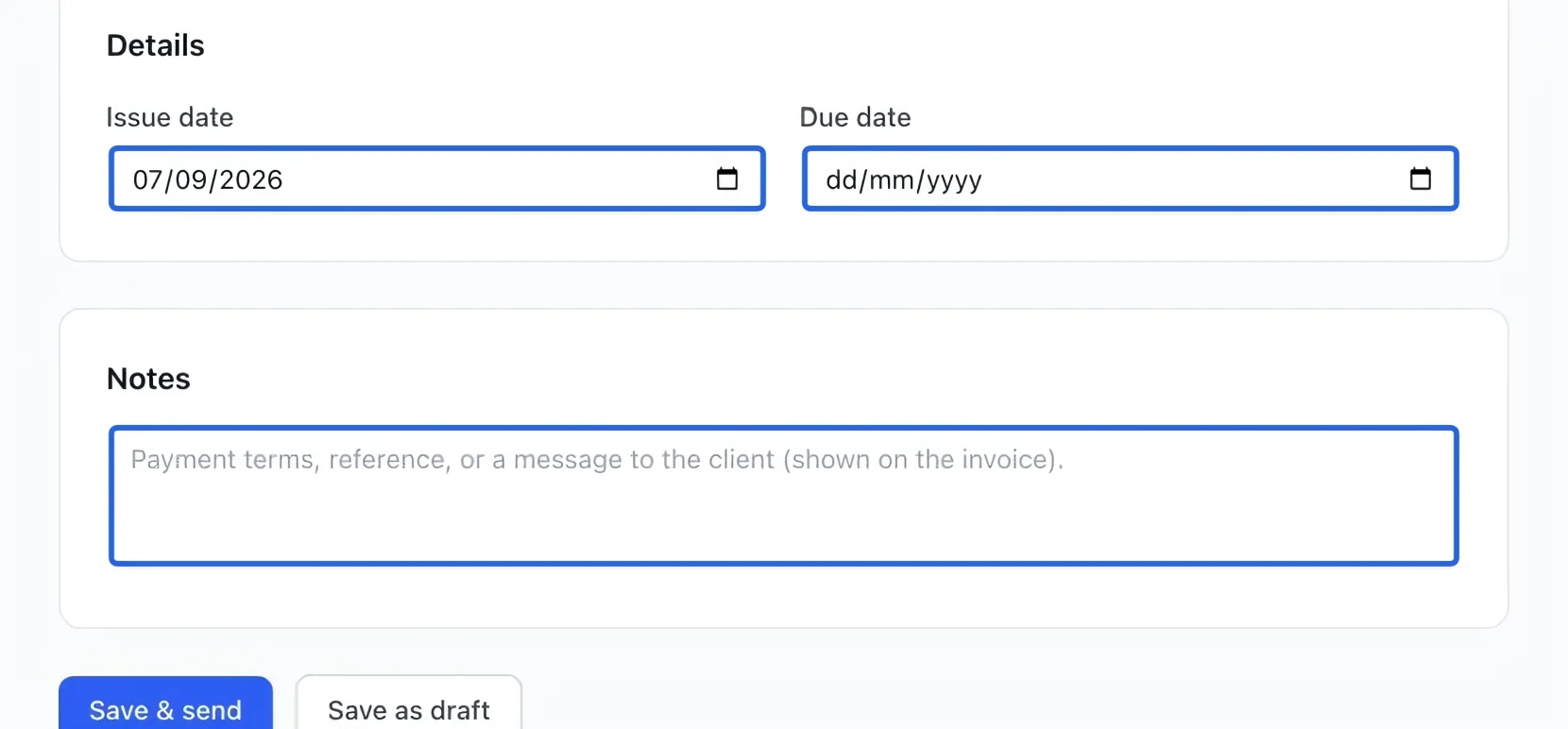 Screenshot: Set the dates and notes. The blue outlines identify the controls described in this step.