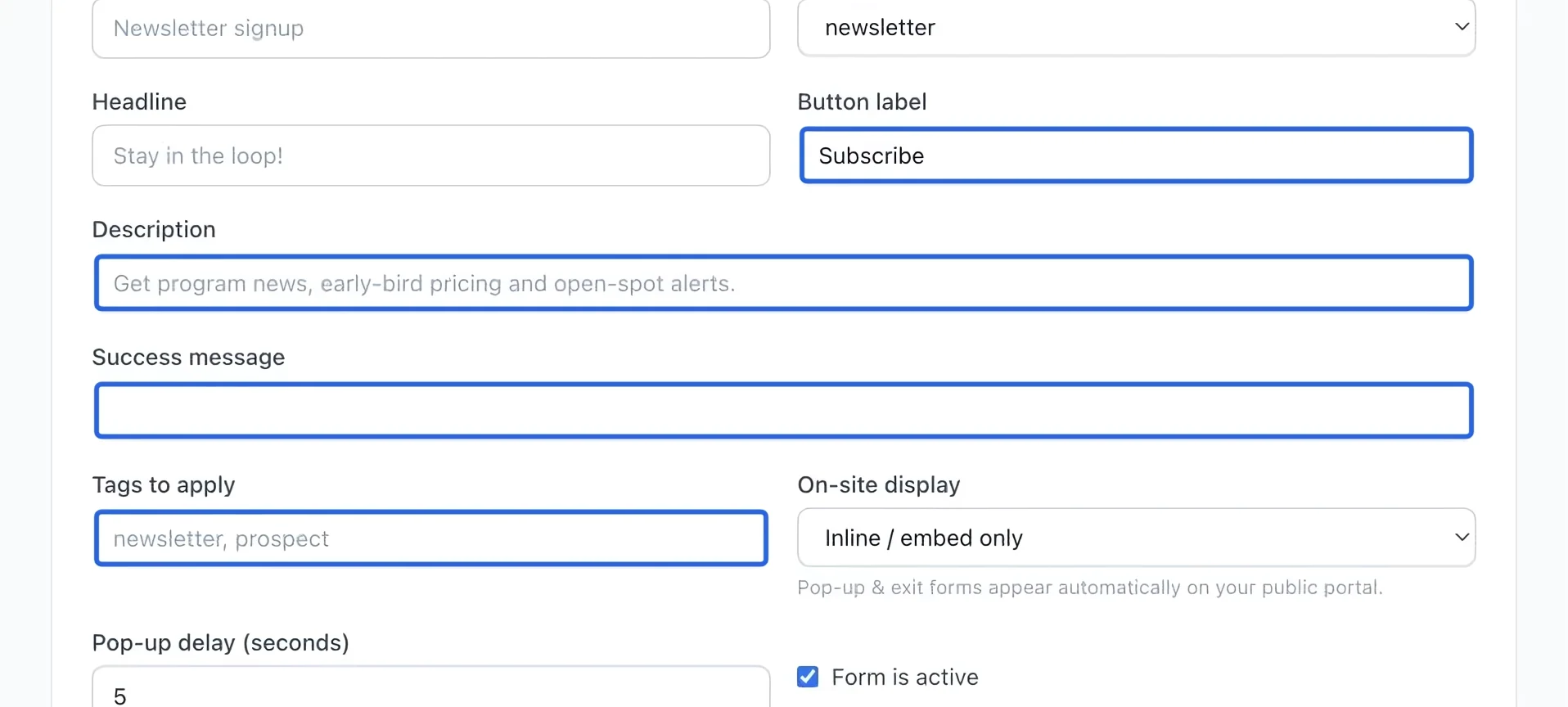 Screenshot: Write the form messages. The blue outlines identify the controls described in this step.