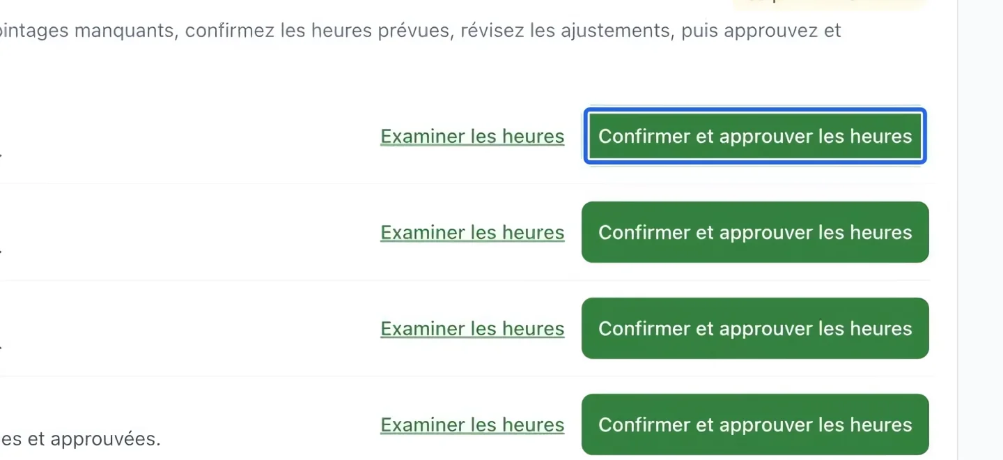 Capture : Approuver les heures vérifiées. Les cadres bleus indiquent les commandes décrites dans cette étape.