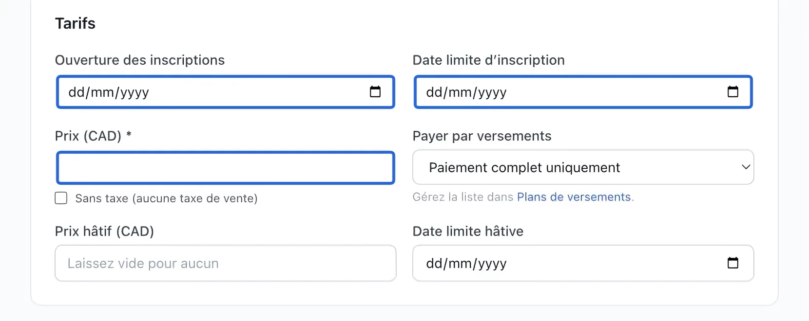 Capture : Définir le prix et les dates d’inscription. Les cadres bleus indiquent les commandes décrites dans cette étape.