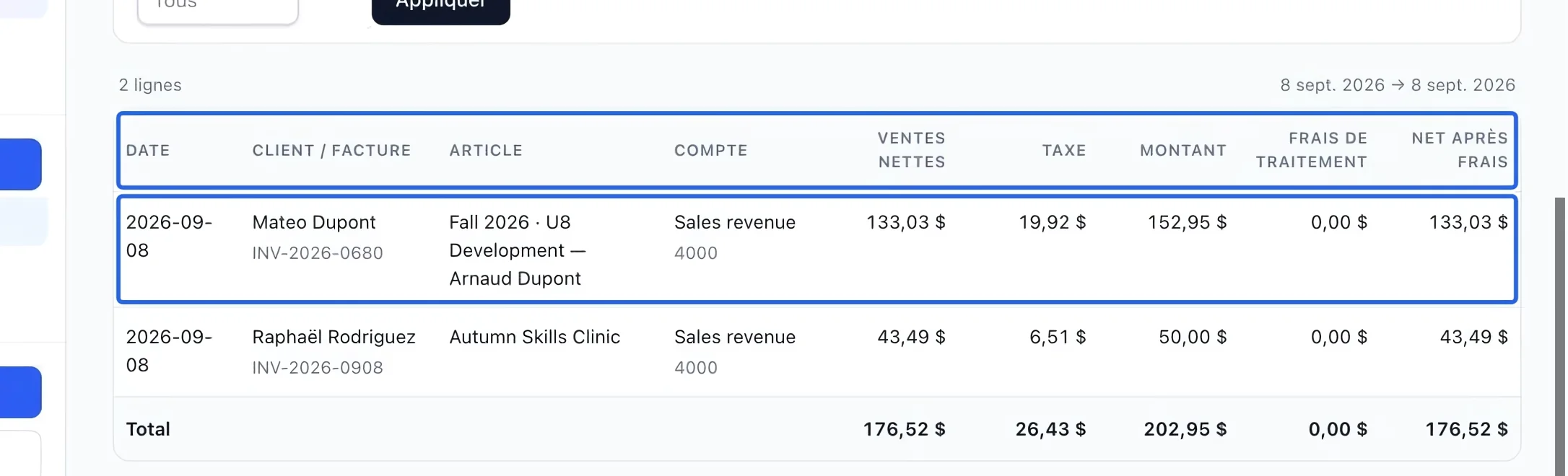 Capture : Distinguer les ventes nettes, taxes et frais. Les cadres bleus indiquent les commandes décrites dans cette étape.